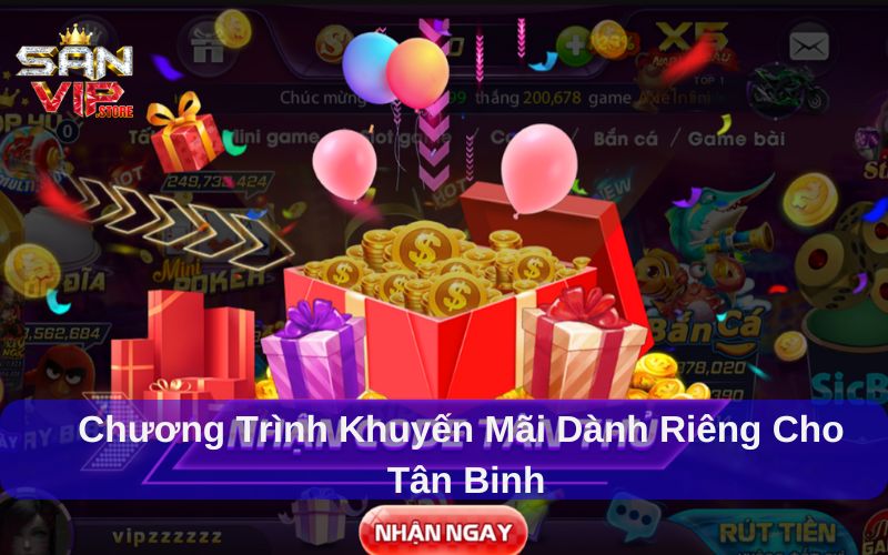 Khuyến Mãi Sanvip- Cơ Hội Vàng Cho Người Chơi Tại Sanvip 2 Chương trình khuyến mãi dành riêng cho tân binh